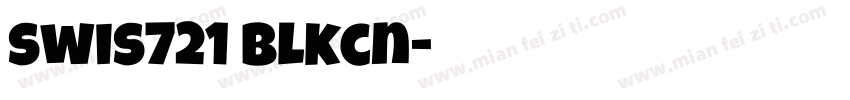 swis721 blkcn字体转换